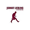 Johnny Liebling – Nur nicht nach Haus