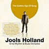 Jools Holland & His Rhythm & Blues Orchestra – The Golden Age Of Song