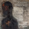 Joseph Parsons – Holy Loneliness Divine