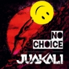 Juakali – No Choice