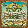 June Carter Cash - Wildwood Flower
