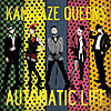 Kamikaze Queens – Automatic Life