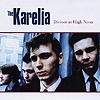 The Karelia - Divorce At High Noon