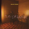 Kelley Stoltz – To Dreamers
