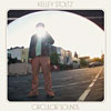Kelley Stoltz - Circular Sounds