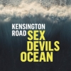 Kensington Road – Sex Devils Ocean