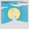 Kick Joneses - Unexpected Gift