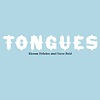 Kieran Hebden And Steve Reid - Tongues