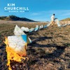 Kim Churchill – Silence / Win