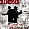 Kinesis – Handshakes For Bullets