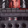 King Cobb Steelie – Mayday