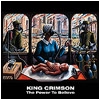 King Crimson – The Power To Believe