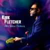 Kirk Fletcher – My Blues Pathway