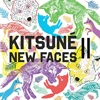 Compilation - Kitsuné New Faces II