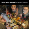 Kitty, Daisy & Lewis – Smoking In Heaven