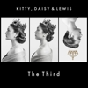 Kitty, Daisy & Lewis – The Third