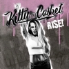 Kitty In A Casket – Rise