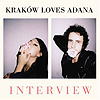 Kraków Loves Adana – Interview