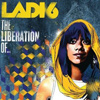 Ladi6 – The Liberation Of…