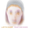 Laetitia Sadier – Something Shines