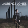 Laurence Jones - What's It Gonna Be