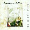 Lauren Ellis - Push The River