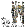 The Law – A Measure Of Wealth