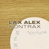 Lax Alex Contrax – FeierAbend