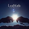 Leafblade – The Kiss Of Spirit And Flesh