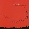 Leviride - Nothing's Getting Better