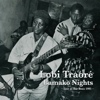 Lobi Traoré – Bamako Nights