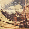 Loch Lomond – Little Me Will Start A Storm