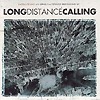 Long Distance Calling – Satellite Bay