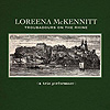 Loreena McKennitt – Troubadours On The Rhine