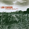 Lori Carson – Stolen Beauty