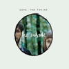 Love, The Twains – The Inside