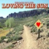 Loving The Sun – The Path Of Love