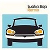Compilation – Luaka Bop Remix