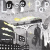 Luise Pop – The Car The Ship The Train