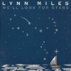 Lynn Miles – We’ll Look For Stars