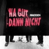 Madsen – Na gut dann nicht