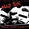Mad Sin – Young & Dumb & Snotty
