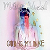Maïa Vidal – God Is My Bike