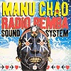 Manu Chao – Radio Bemba Sound System