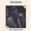 Marc Broussard – Home (The Dockside Sessions)