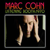 Marc Cohn – Listening Booth: 1970