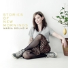 Maria Solheim – Stories Of New Mornings