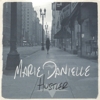 Marie Danielle – Hustler
