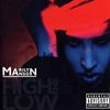 Marilyn Manson – The High End Of Low