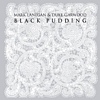 Mark Lanegan & Duke Garwood – Black Pudding